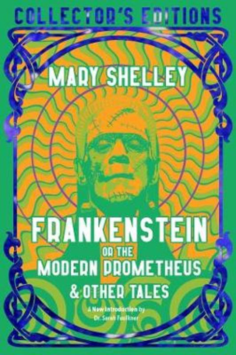 Frankenstein, or The Modern Prometheus by Mary Shelley - 9781839644771