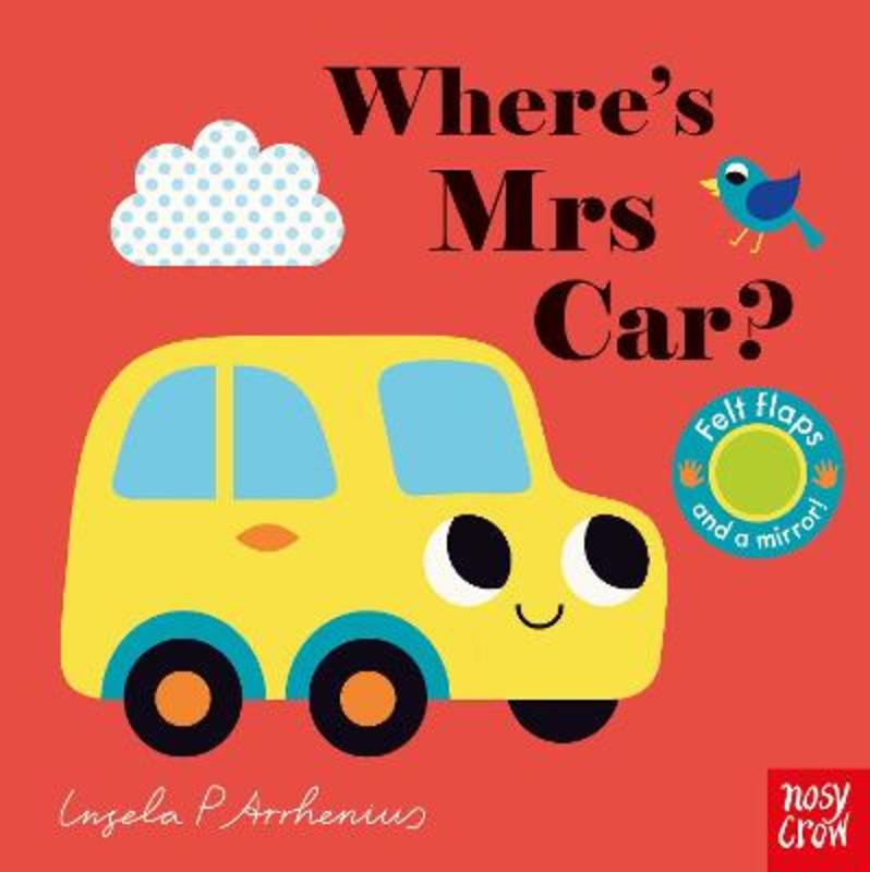 Where's Mrs Car? by Ingela P Arrhenius - 9781839940613