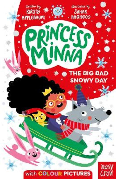 Princess Minna: The Big Bad Snowy Day by Kirsty Applebaum - 9781839941863