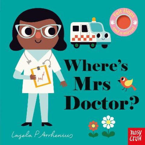 Where's Mrs Doctor? by Ingela P Arrhenius - 9781839942914