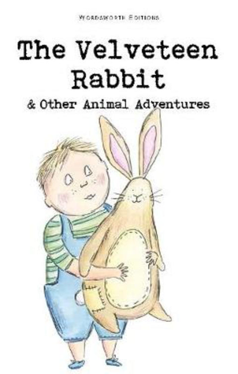 The Velveteen Rabbit & Other Animal Adventures by Margery Williams Bianco - 9781840225785