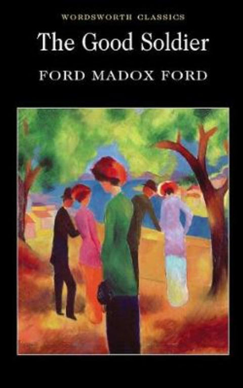 The Good Soldier by Ford Madox Ford - 9781840226539