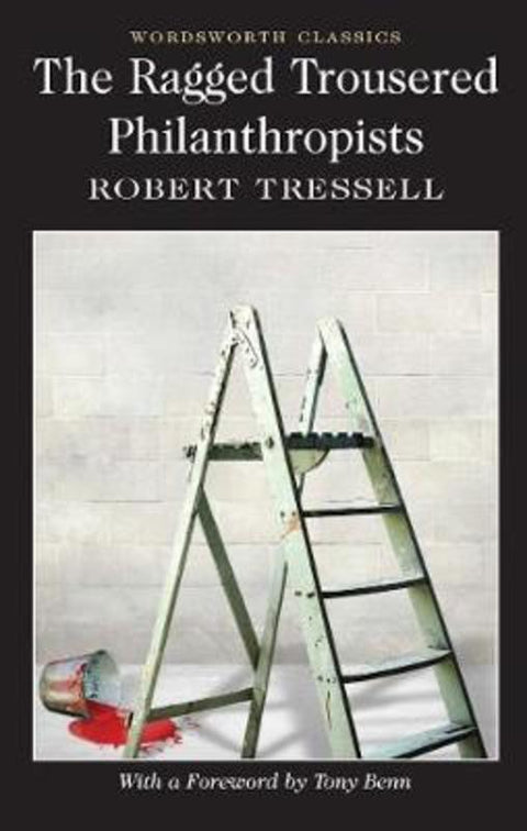 The Ragged Trousered Philanthropists from Robert Tressell - Harry Hartog gift idea