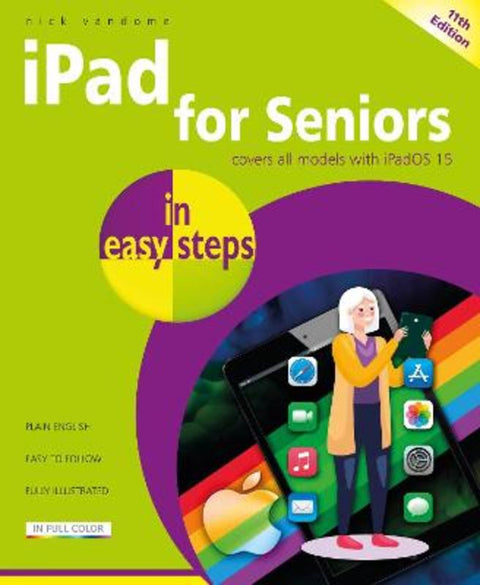 iPad for Seniors in easy steps by Nick Vandome - 9781840789447