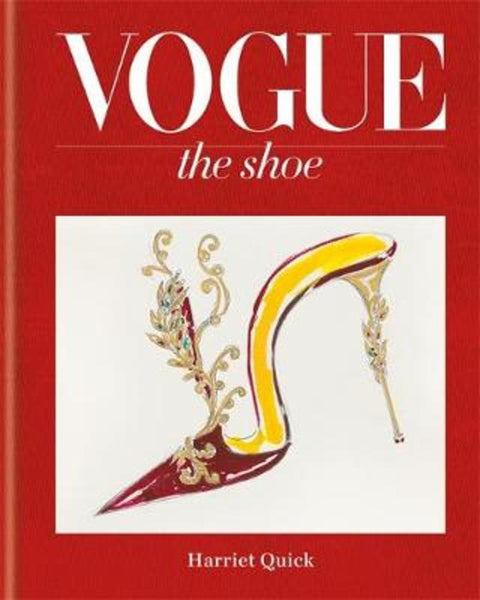 Vogue The Shoe by Conde Nast Publ Ltd - 9781840917758