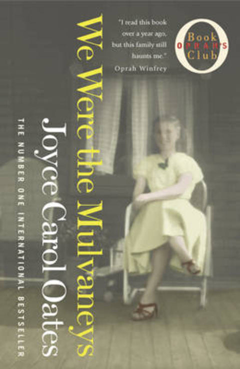 We Were the Mulvaneys by Joyce Carol Oates - 9781841156996