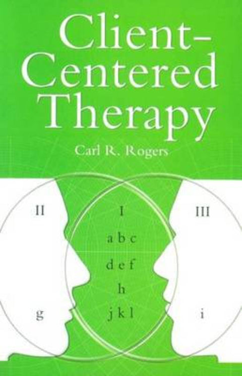 Client Centered Therapy (New Ed) by Carl Rogers - 9781841198408