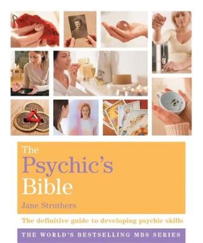 The Psychic's Bible by Jane Struthers - 9781841813622