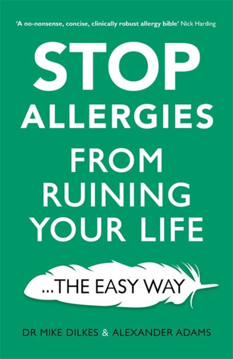 Stop Allergies The Easy Way by Dr Mike Dilkes - 9781841882734