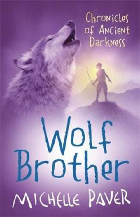 Chronicles of Ancient Darkness: Wolf Brother by Michelle Paver - 9781842551318