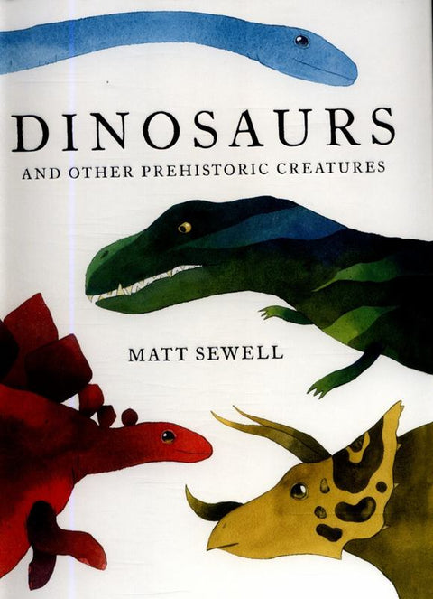 Dinosaurs by Matt Sewell - 9781843653509