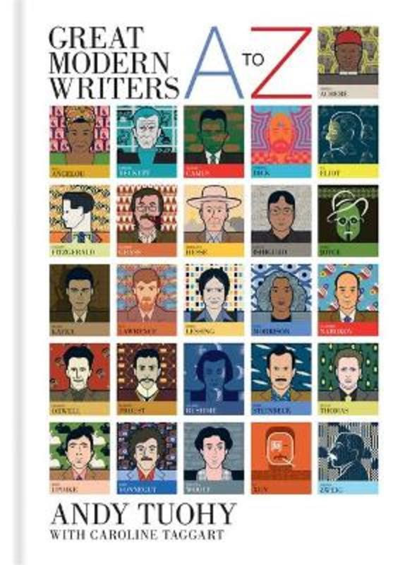 A-Z Great Modern Writers by Andy Tuohy - 9781844039135