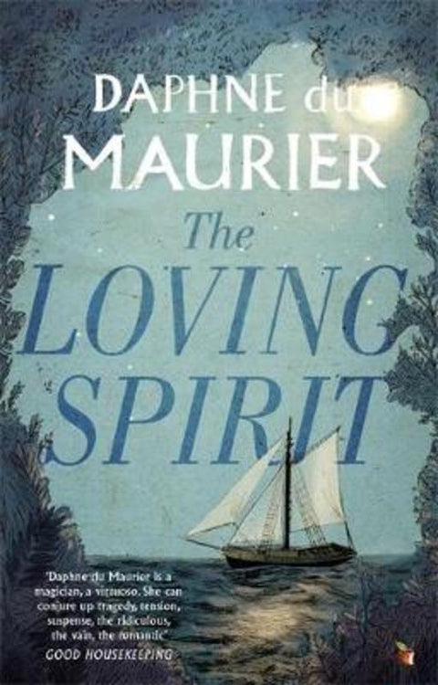 The Loving Spirit by Daphne du Maurier - 9781844080939