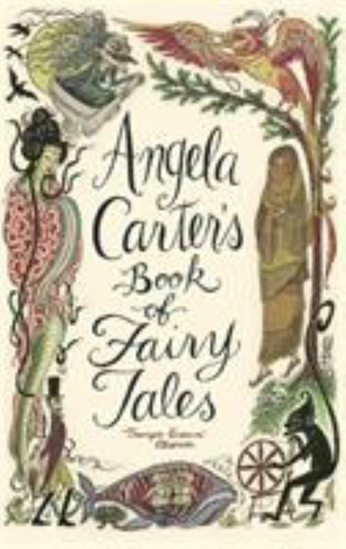 Angela Carter's Book Of Fairy Tales by Angela Carter - 9781844081738
