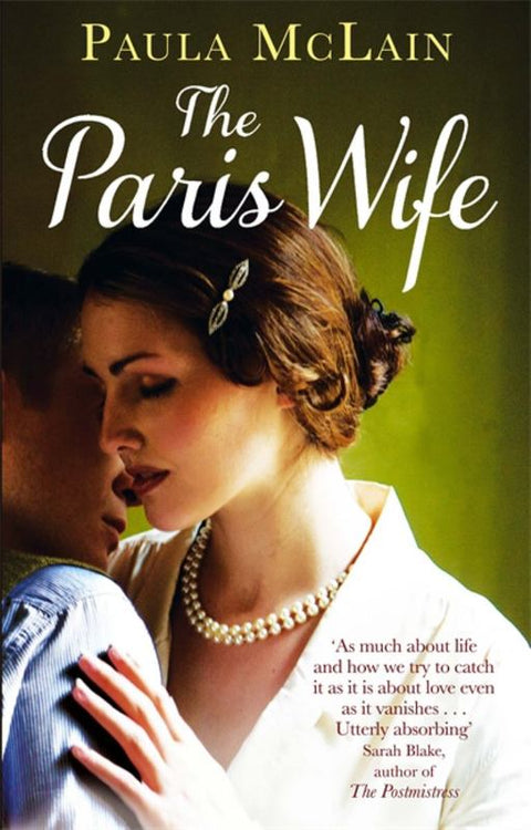 The Paris Wife by Paula McLain - 9781844086689