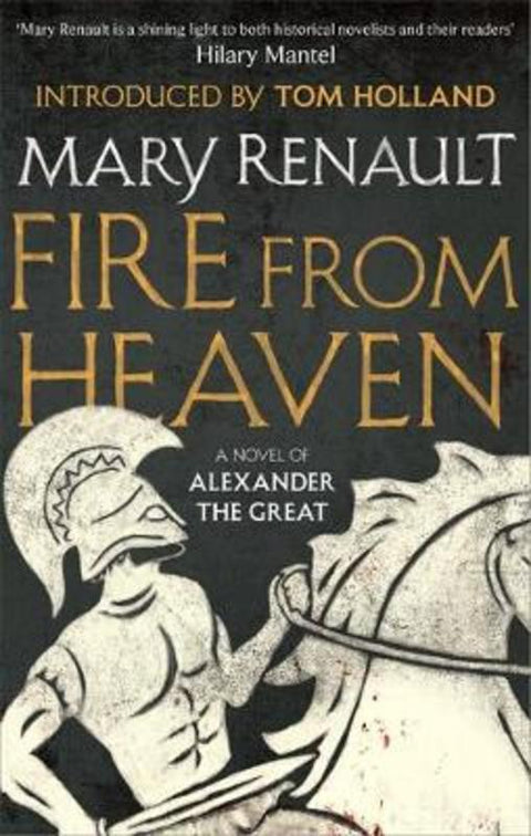 Fire from Heaven by Mary Renault - 9781844089574