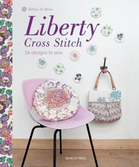 Liberty Cross Stitch by Helene Le Berre - 9781844487462