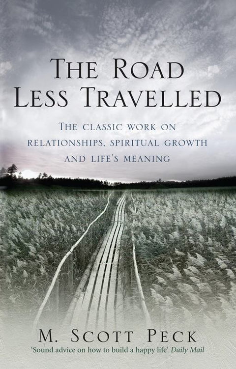 The Road Less Travelled by M. Scott Peck - 9781846041075