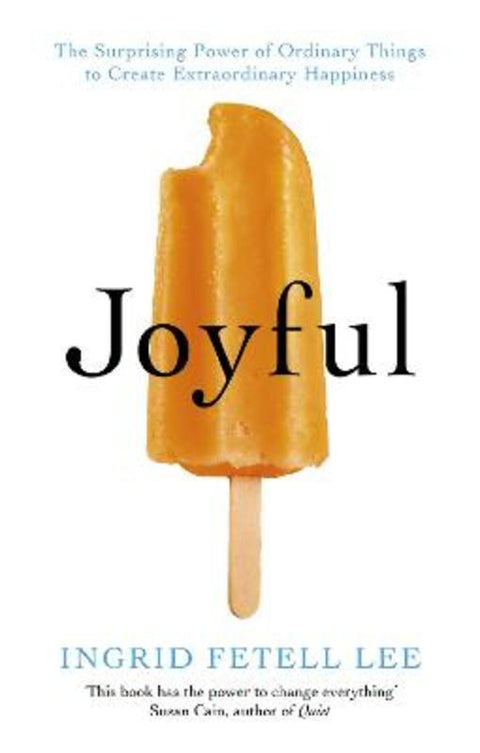 Joyful by Ingrid Fetell Lee - 9781846045400