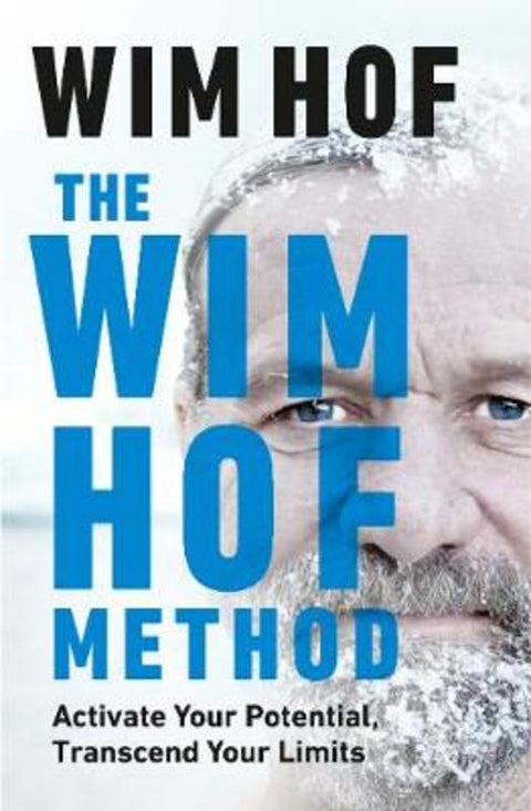 The Wim Hof Method by Wim Hof - 9781846046292