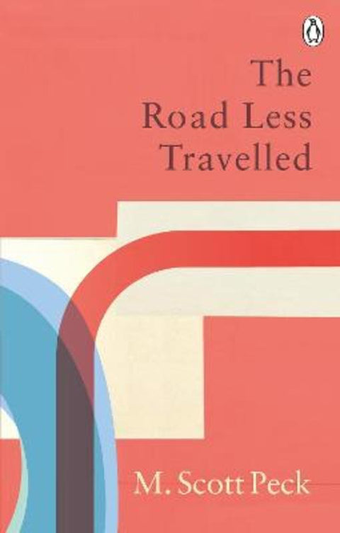 The Road Less Travelled by M. Scott Peck - 9781846046391