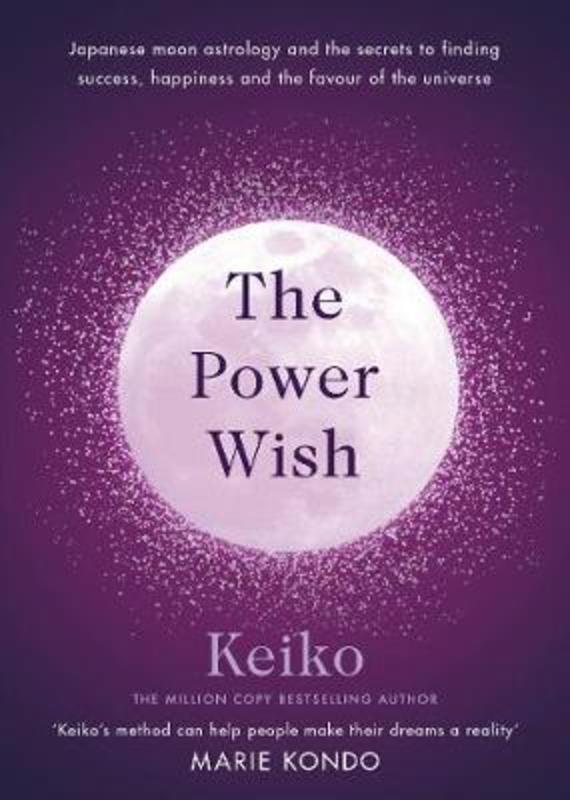 The Power Wish by Keiko - 9781846046438