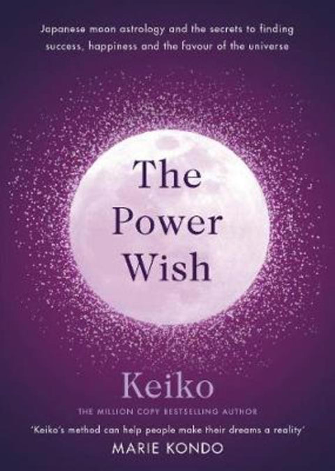 The Power Wish by Keiko - 9781846046438