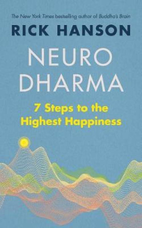 Neurodharma by Rick Hanson - 9781846046506