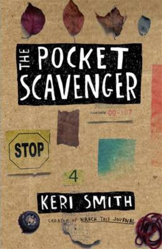 The Pocket Scavenger by Keri Smith - 9781846147098