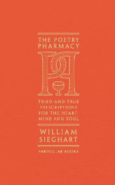 The Poetry Pharmacy by William Sieghart - 9781846149542