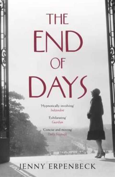 The End of Days by Jenny Erpenbeck (Y) - 9781846275159