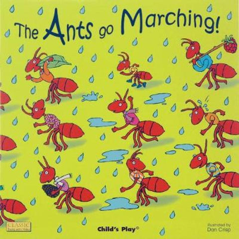 The Ants Go Marching by Dan Crisp - 9781846431050