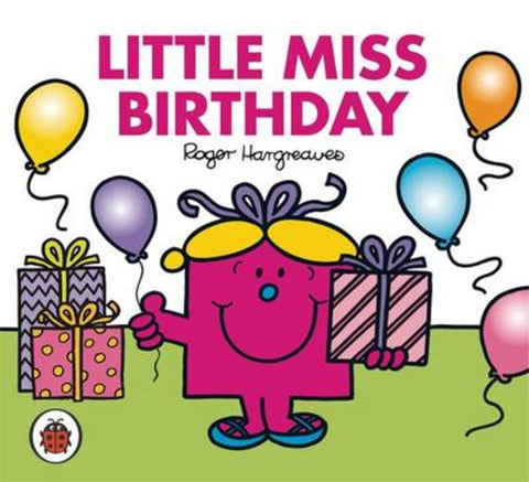 Mr Men and Little Miss: Little Miss Birthday by Roger Hargreaves - 9781846462146