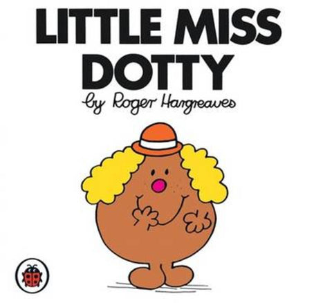 Little Miss Dotty V14: Mr Men and Little Miss by Roger Hargreaves - 9781846462283