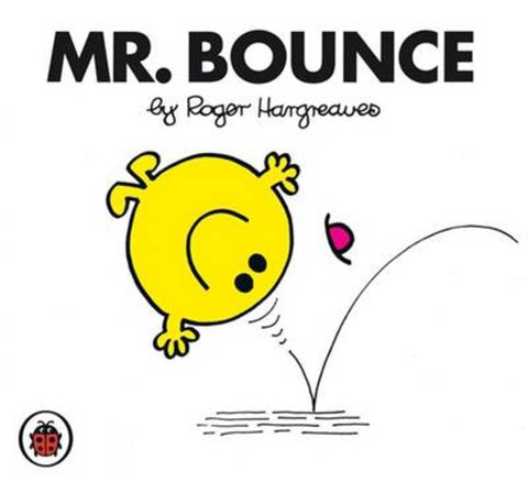 Mr Bounce V22: Mr Men and Little Miss by Roger Hargreaves - 9781846462542