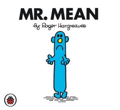 Mr Mean V19: Mr Men and Little Miss by Roger Hargreaves - 9781846462764