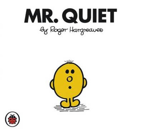 Mr Quiet V29: Mr Men and Little Miss by Roger Hargreaves - 9781846462849
