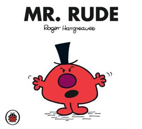 Mr Rude V45: Mr Men and Little Miss by Roger Hargreaves - 9781846462856