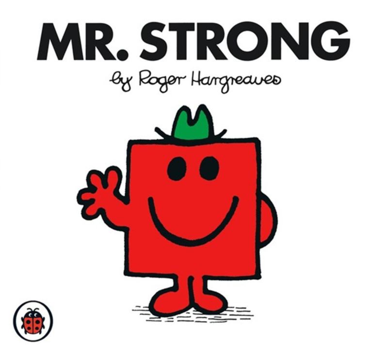 Mr Strong V26: Mr Men and Little Miss by Roger Hargreaves - 9781846462931