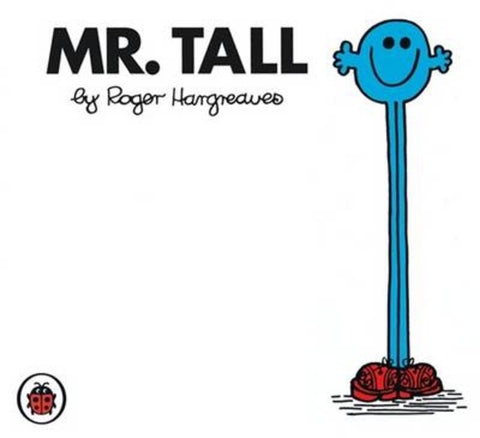 Mr Tall V31: Mr Men and Little Miss by Roger Hargreaves - 9781846462948