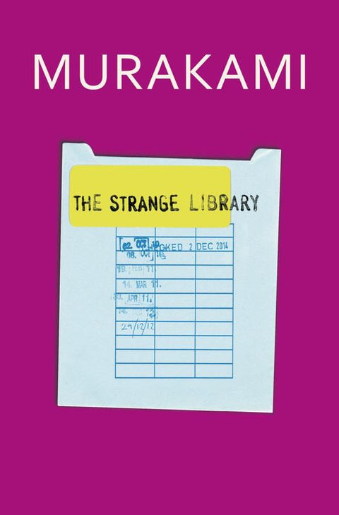 The Strange Library by Haruki Murakami - 9781846559211