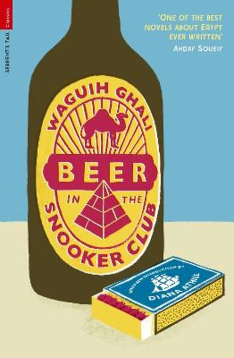 Beer in the Snooker Club by Waguih Ghali - 9781846687563