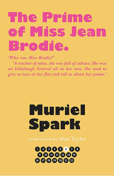The Prime of Miss Jean Brodie by Muriel Spark - 9781846974304