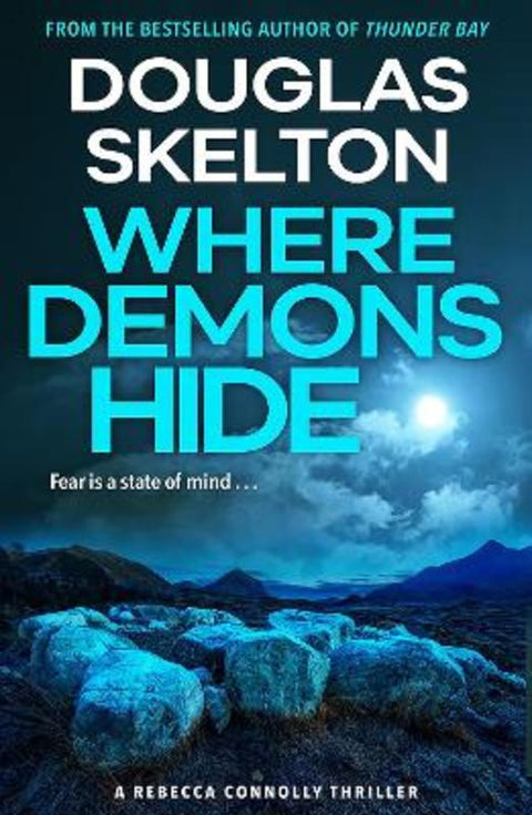 Where Demons Hide by Douglas Skelton - 9781846975981