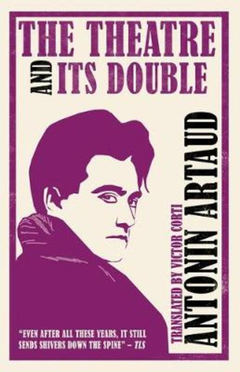 The Theatre and Its Double (Annotated Edition) by Antonin Artaud - 9781847493323