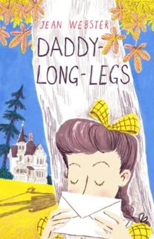Daddy-Long-Legs by Jean Webster - 9781847496515