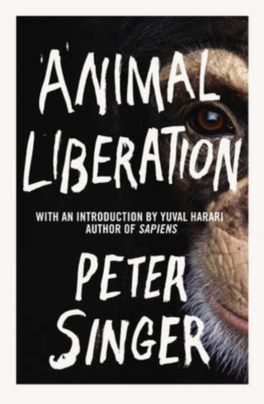 Animal Liberation by Peter Singer - 9781847923844