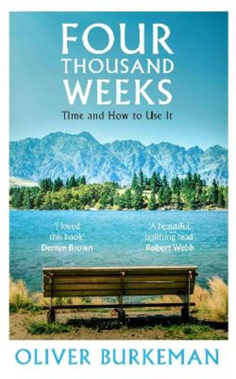 Four Thousand Weeks