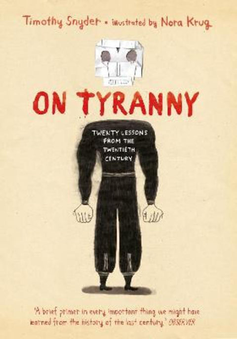 On Tyranny Graphic Edition by Timothy Snyder - 9781847927064