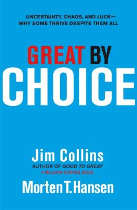 Great by Choice by Jim Collins - 9781847940889